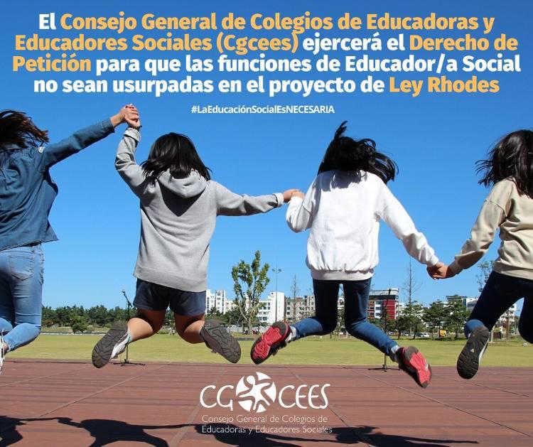 EL CGCEES EJERCERÁ EL DERECHO DE PETICIÓN PARA QUE LAS FUNCIONES DE EDUCADOR/A SOCIAL NO SEAN USURPADAS EN EL PROYECTO DE LEY RHODES