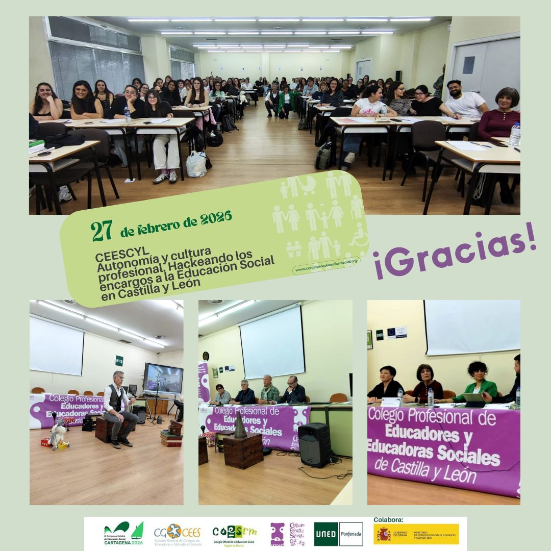 LA JORNADA CONGRESUAL DEL CEESCYL PROFUNDIZA EN LA AUTONOMÍA Y LA CULTURA PROFESIONAL DE LA EDUCACIÓN SOCIAL EN CASTILLA Y LEÓN
