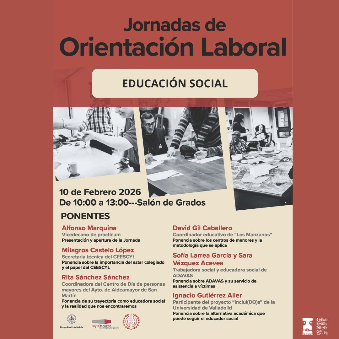 FEYTS UVA VALLADOLID-JORNADAS DE ORIENTACIÓN LABORAL EN EDUCACIÓN SOCIAL. 10 FEBRERO 2026. CON LA PARTICIPACIÓN DEL CEESCYL