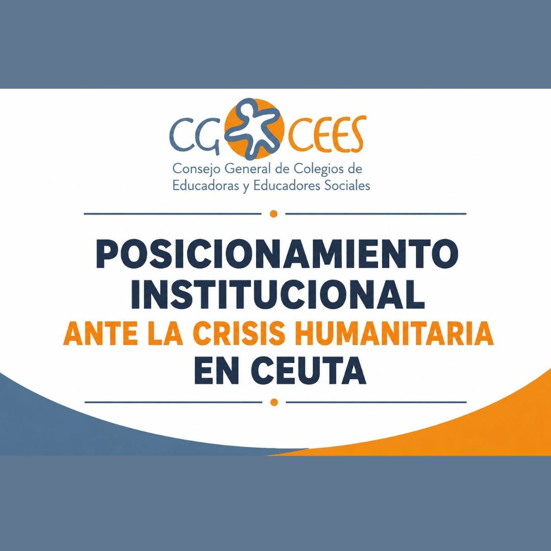 POSICIONAMIENTO DEL CGCEES ANTE LA CRISIS HUMANITARIA DE CEUTA - COMUNICADO DEL CGCEES 13 AGOSTO 2026