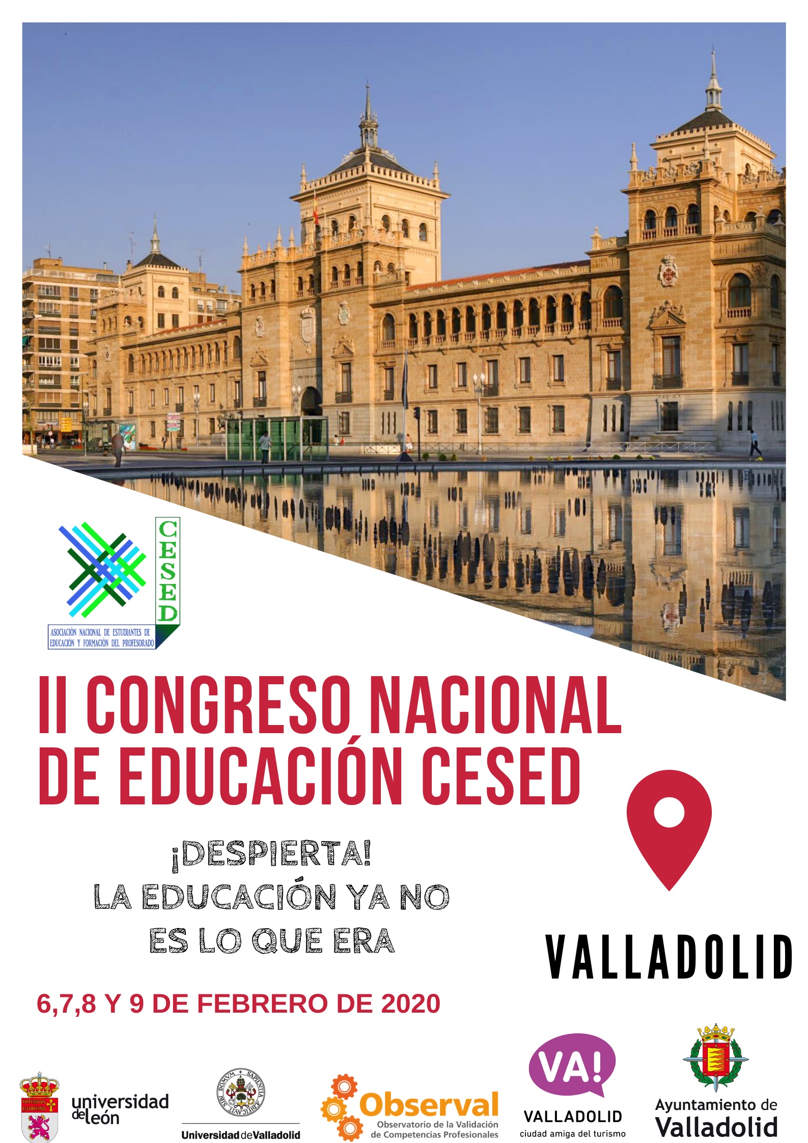 II CONGRESO NACIONAL DE EDUCACIÓN CESED - CON LA PARTICIPACIÓN DEL CEESCYL EN LA MESA "EDUCACIÓN SOCIAL EN EL ÁMBITO DE LA EDUCACIÓN FORMAL". VALLADOLID, 6 AL 9  DE FEBRERO 2020