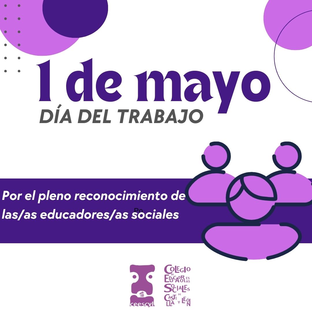 1 DE MAYO. DÍA INTERNACIONAL DE LOS TRABAJADORES Y LAS TRABAJADORAS